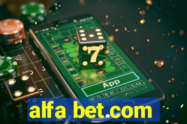 alfa bet.com